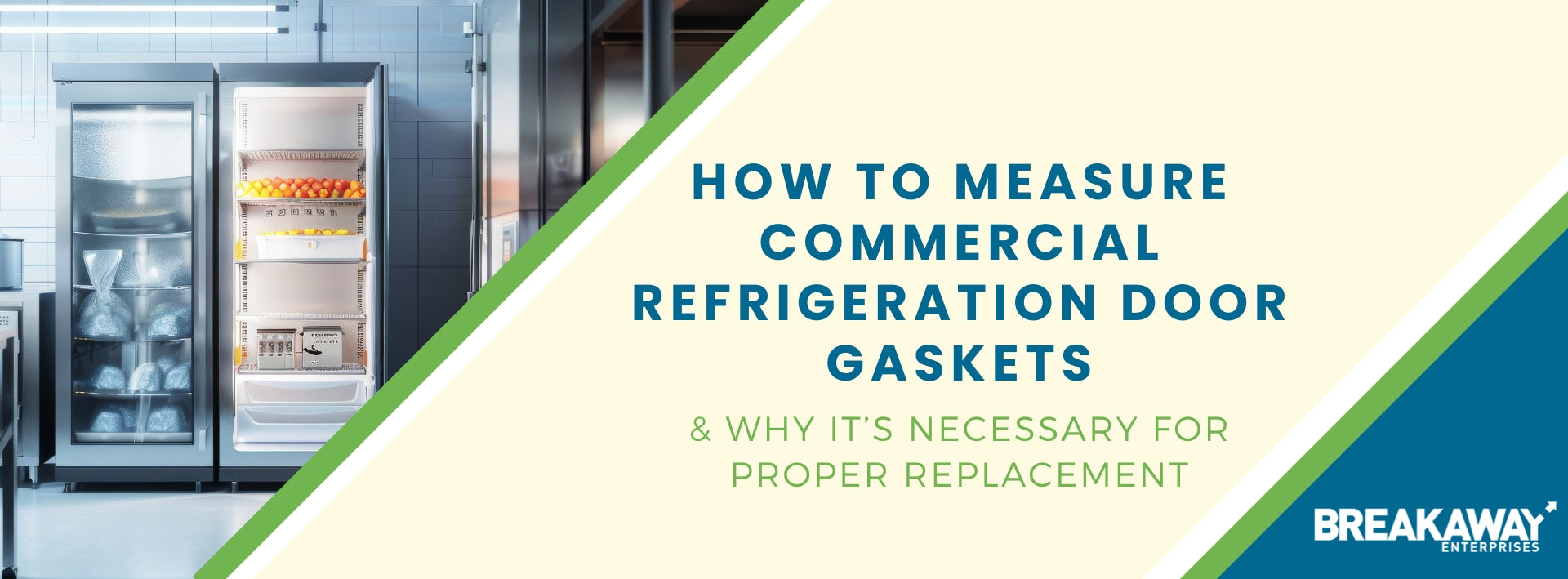 How to Measure Commercial Refrigeration Gaskets & Why It’s Important for Replacement